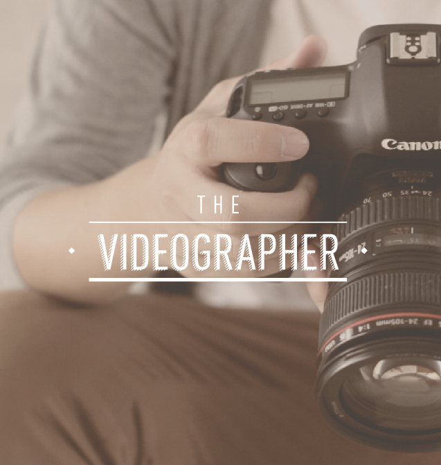 The Videographer